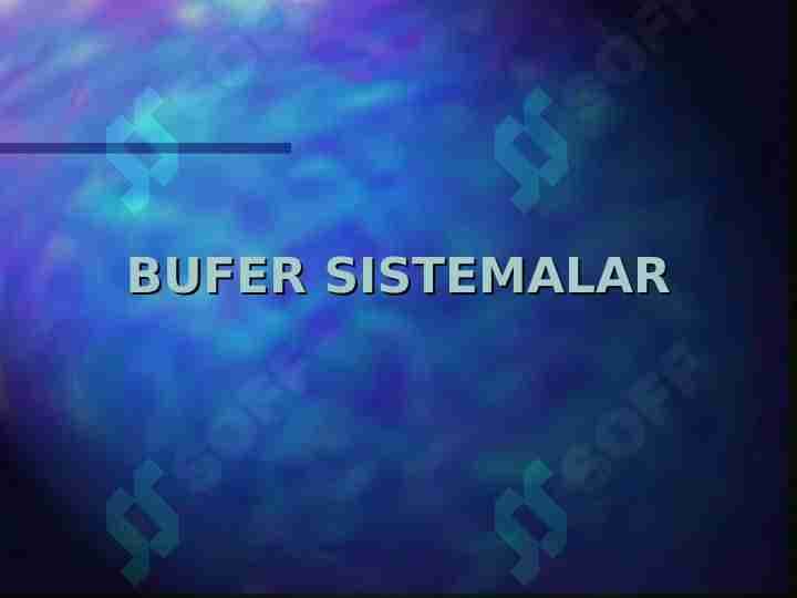BUFER SISTEMALAR