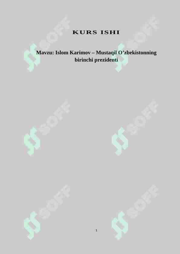Islom Karimov – Mustaqil O'zbekistonning birinchi prezidenti