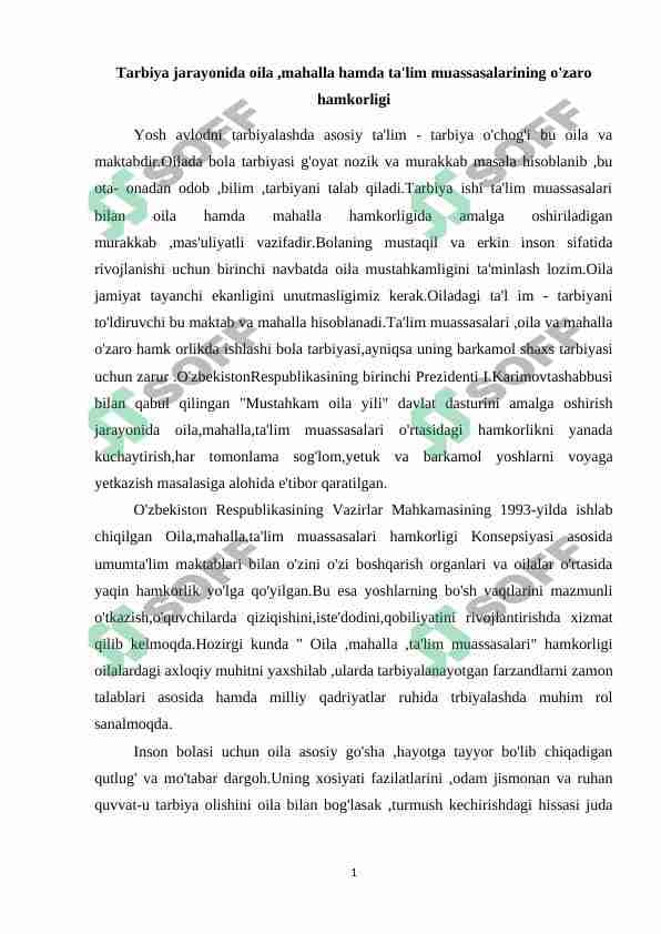 Tarbiya jarayonida oila ,mahalla hamda ta'lim muassasalarining o'zaro hamkorligi