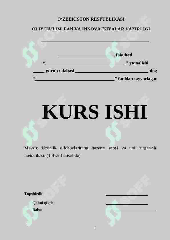Uzunlik o‘lchоvlarining nazariy asоsi va uni o‘rganish mеtоdikasi. (1-4 sinf misolida)