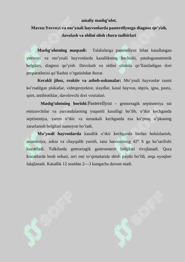 Yovvoyi va mo’ynali hayvonlarda pasterellyozga diagnoz qo’yish, davolash va oldini olish chora-tadbirlari