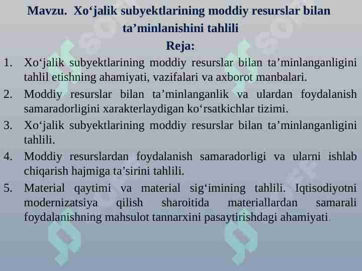 Xo‘jalik subyektlarining moddiy resurslar bilan  ta’minlanishini tahlili