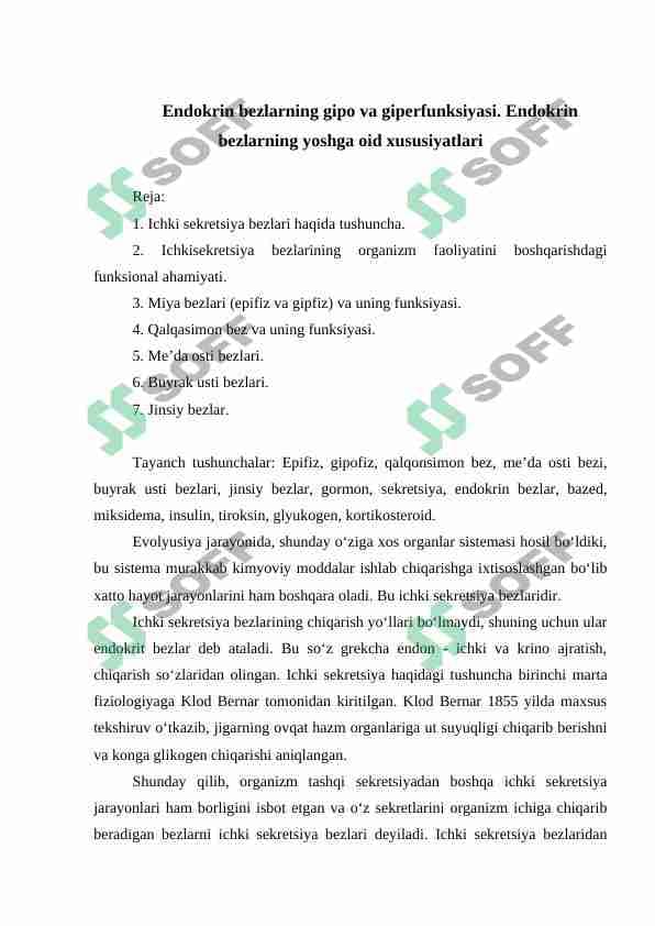 Endokrin bezlarning gipo va giperfunksiyasi. Endokrin bezlarning yoshga oid xususiyatlari