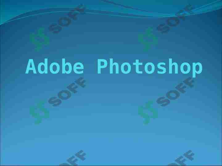 Adobe Photoshop