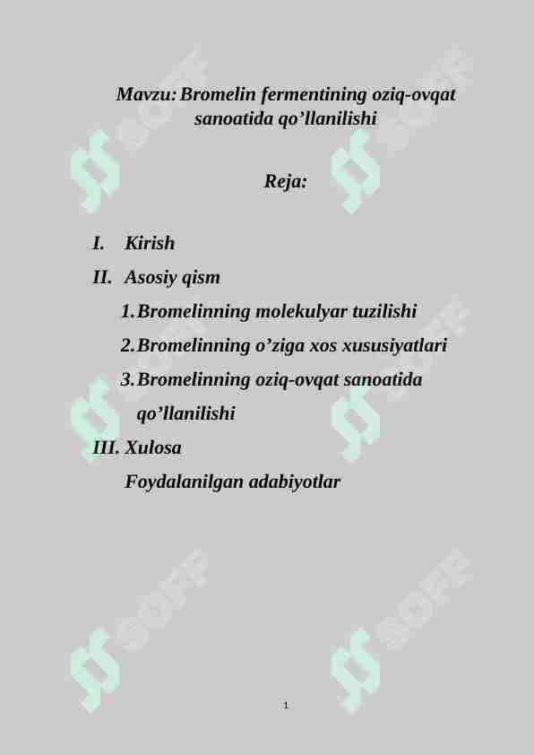 Bromelin fermentining oziq-ovqat sanoatida qo’llanilishi