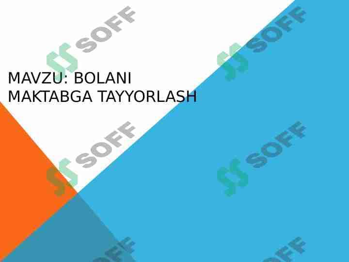 bolani maktabga tayyorlash