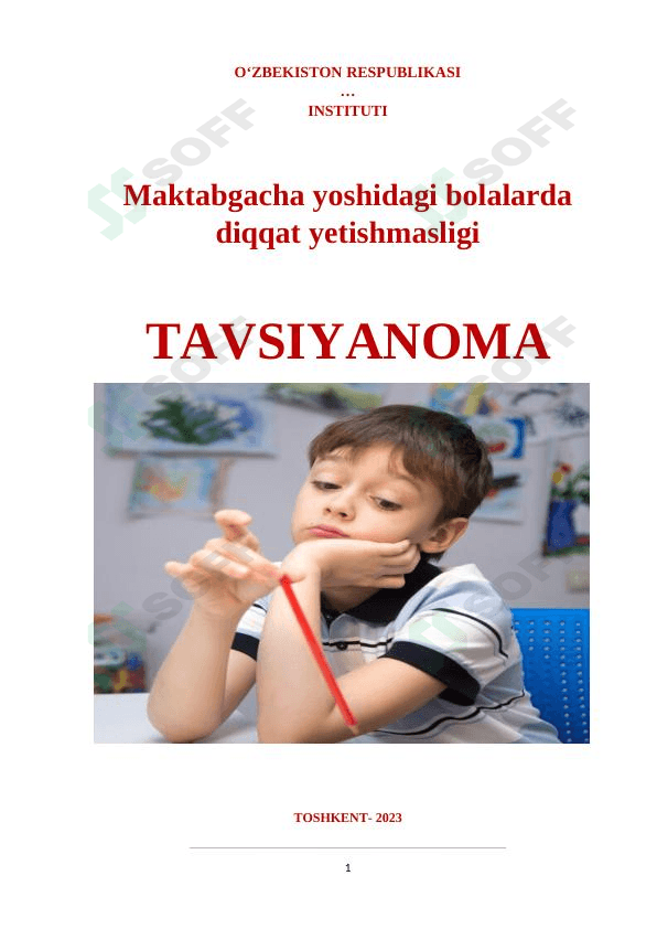 Maktabgacha yoshidagi bolalarda diqqat yetishmasligi