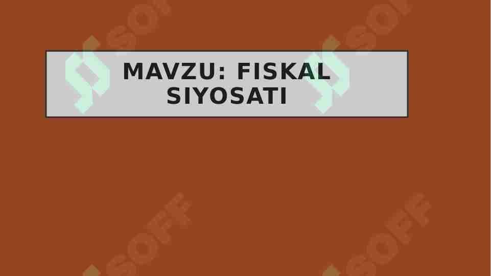 Fiskal siyosati