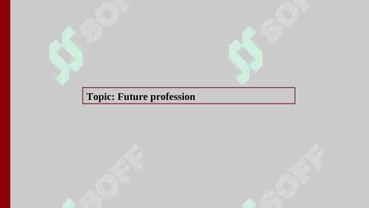 Future profession