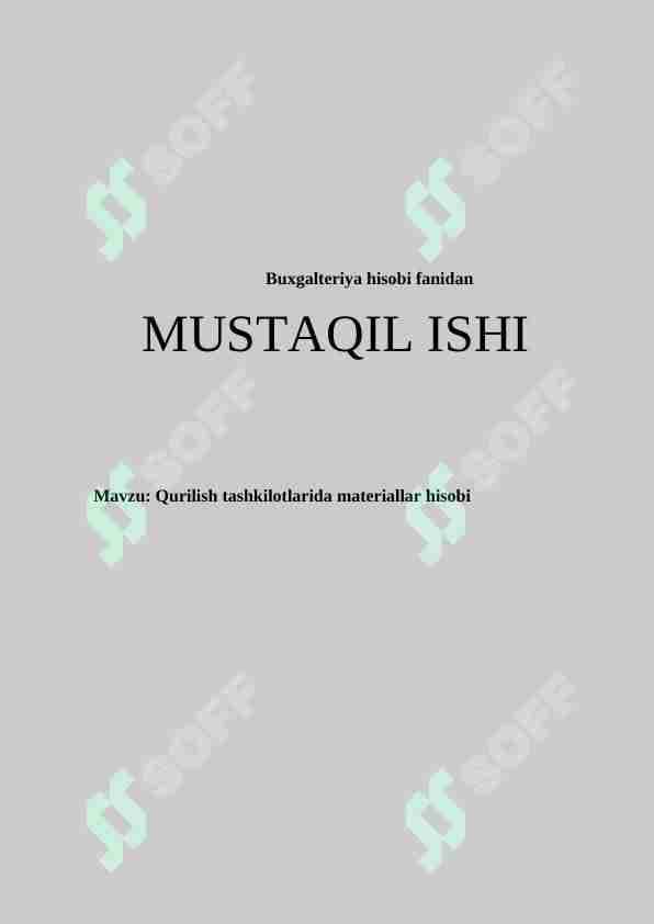 Qurilish tashkilotlarida materiallar hisobi