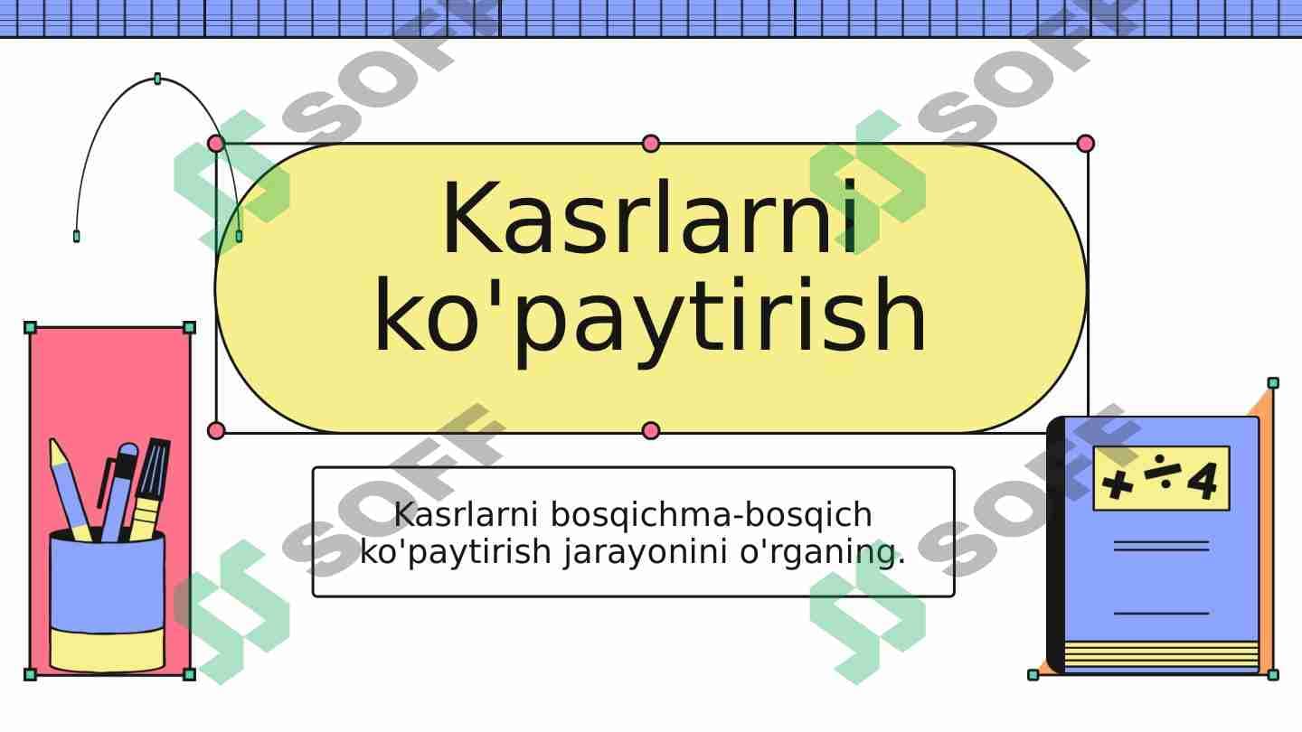 Kasrlarni ko'paytirish