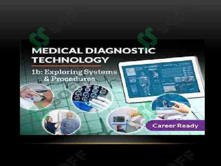 Medical diagnostic technologies