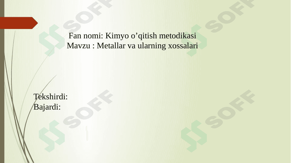 Metallar va ularning xossalari