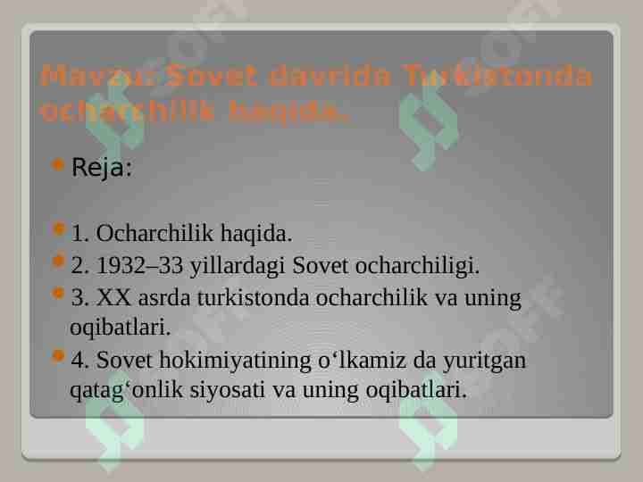 SSSR  davridagi  ocharchilik haqida