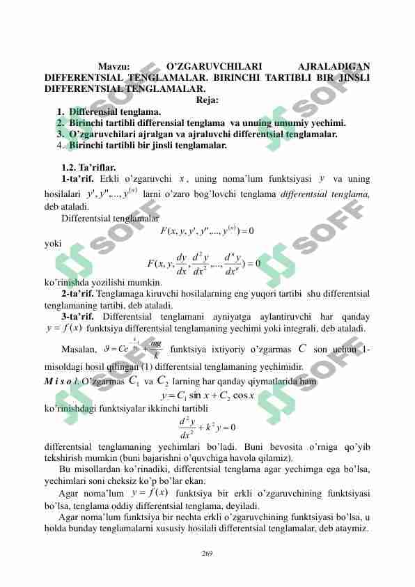 O’ZGARUVCHILARI AJRALADIGAN DIFFERENTSIAL TENGLAMALAR. BIRINCHI TARTIBLI BIR JINSLI  DIFFERENTSIAL TENGLAMALAR.