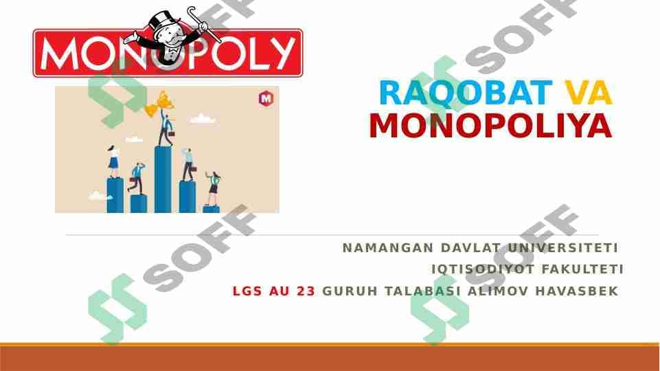 Raqobat va Monopoliya