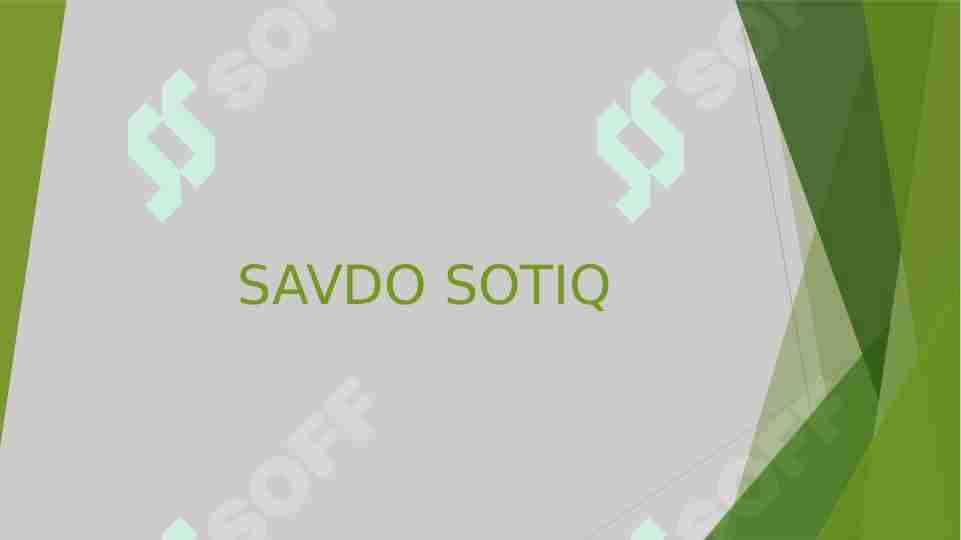 SAVDO SOTIQ
