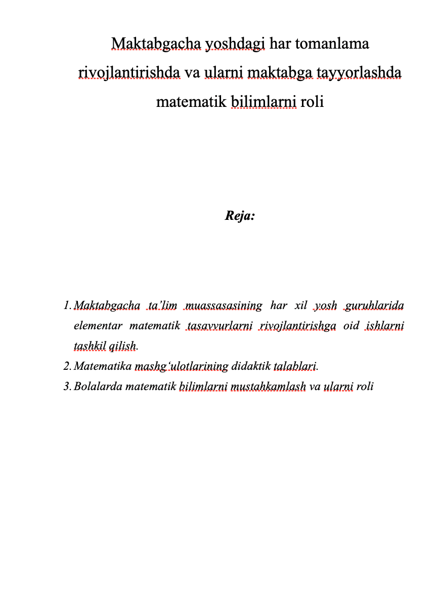 Maktabgacha yoshdagi har tomanlama rivojlantirishda va ularni maktabga tayyorlashda matematik bilimlarni roli