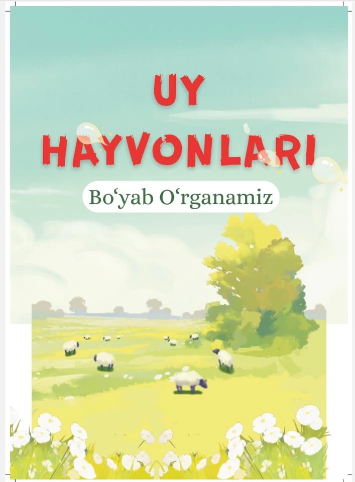"UY HAYVONLARI" Bo'yab o'rganamiz