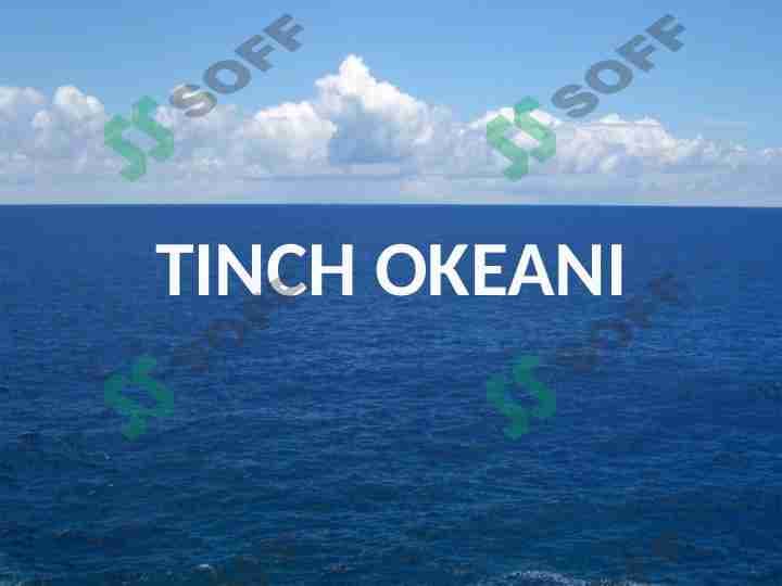 TINCH OKEANI