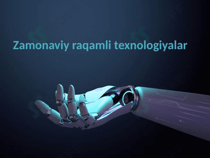 Zamonaviy raqamli texnologiyalar