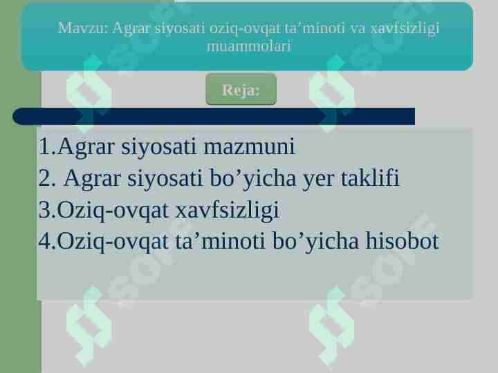 Agrar siyosati oziq-ovqat ta’minoti va xavfsizligi muammolari