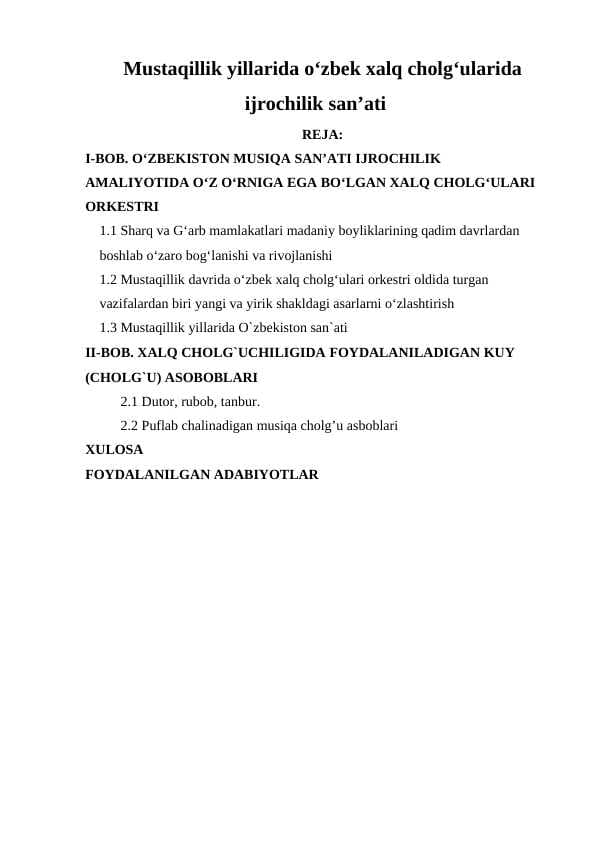Mustaqillik yillarida o‘zbek xalq cholg‘ularida ijrochilik san’ati