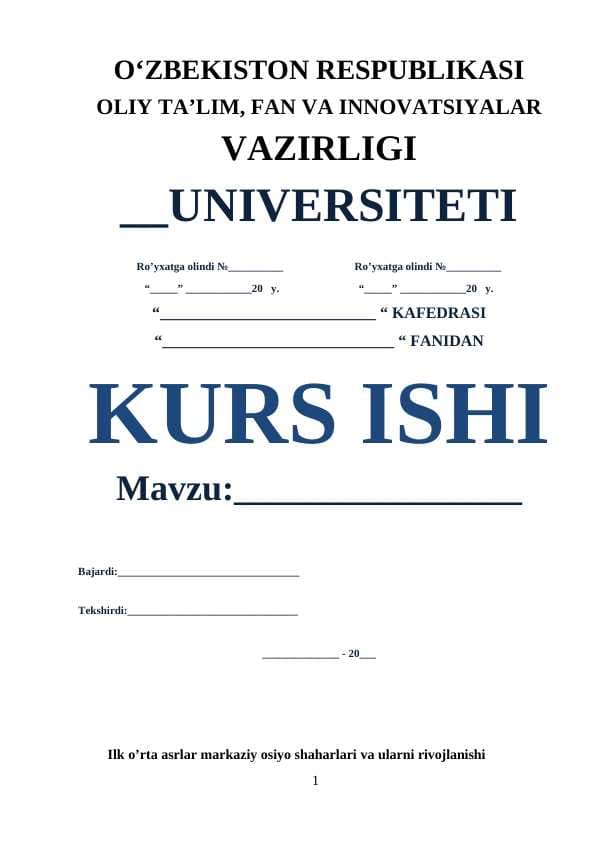 Ilk o’rta asrlar markaziy osiyo shaharlari va ularni rivojlanishi