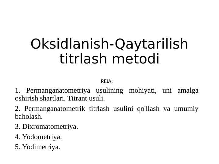 Oksidlanish-Qaytarilish titrlash metodi