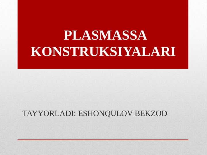 PLASMASSA KONSTRUKSIYALARI