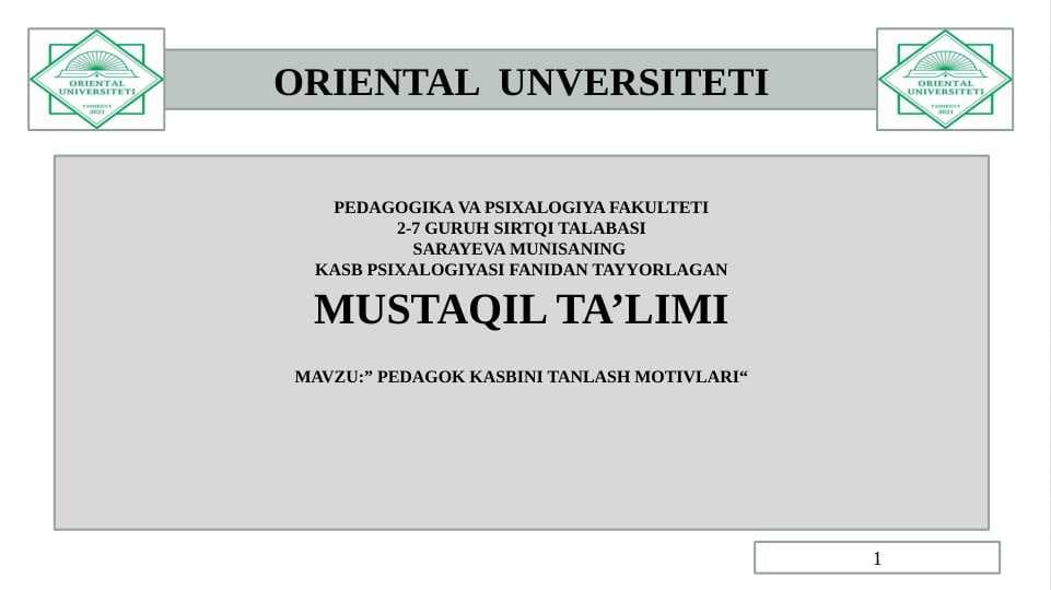 PEDAGOK KASBINI TANLASH MOTIVLARI