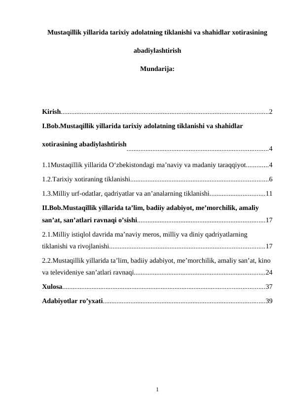 Mustaqillik yillarida tarixiy adolatning tiklanishi va shahidlar xotirasining abadiylashtirish