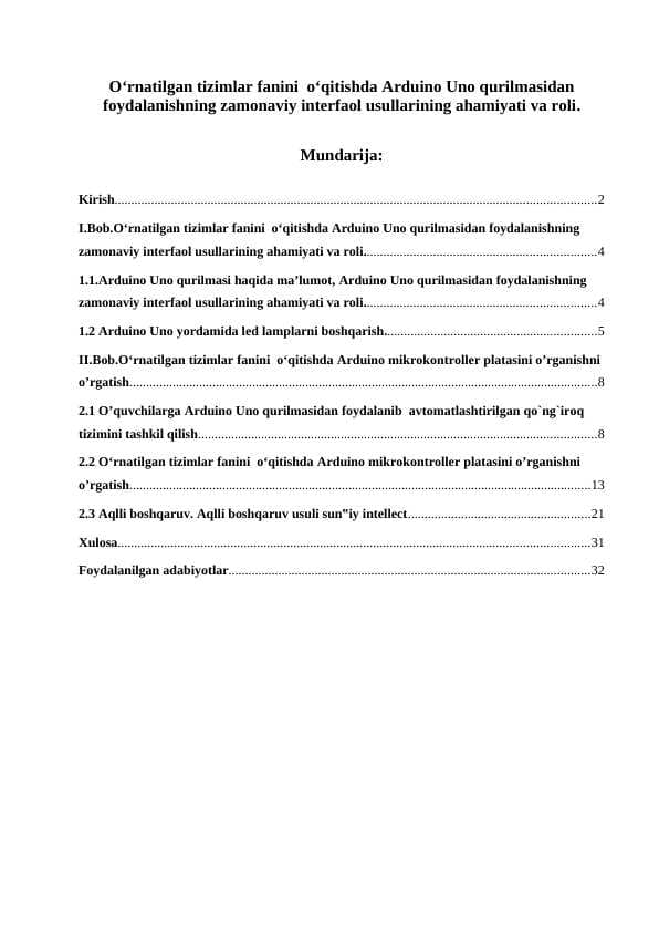 O‘rnatilgan tizimlar fanini  o‘qitishda Arduino Uno qurilmasidan foydalanishning zamonaviy interfaol usullarining ahamiyati va roli.