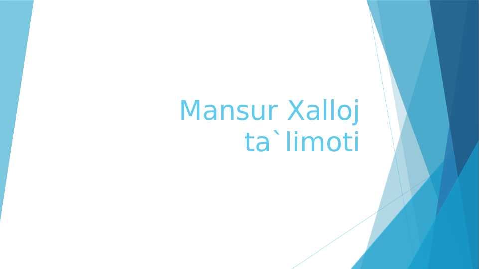 Mansur Xalloj ta`limoti