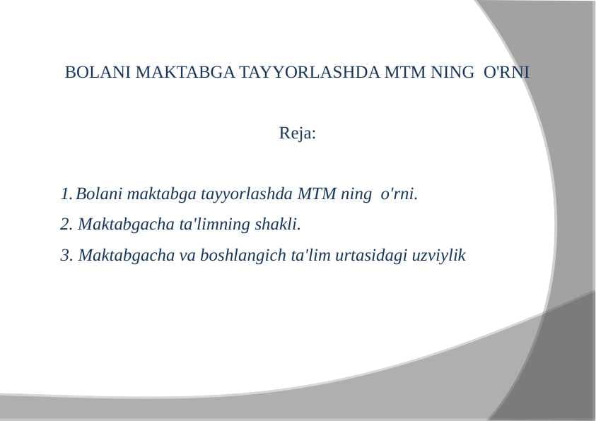 bolani maktabga tayyorlashda MTM ning  o'rni