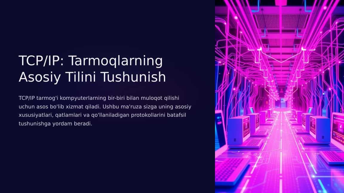 TCP/IP: Tarmoqlarning Asosiy Tilini Tushunish