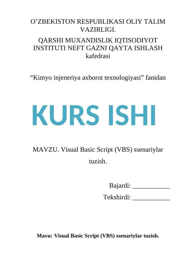 Visual Basic Script (VBS) ssenariylar tuzish