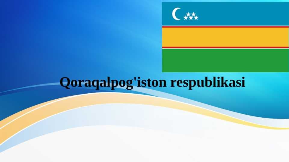 Qoraqalpog'iston respublikasi