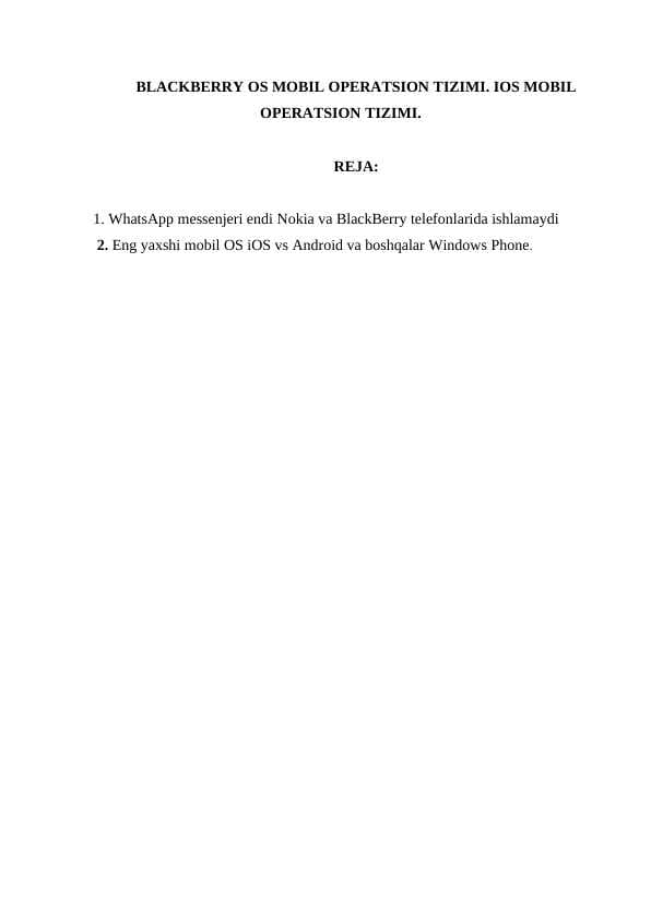 BLACKBERRY OS MOBIL OPERATSION TIZIMI. IOS MOBIL OPERATSION TIZIMI
