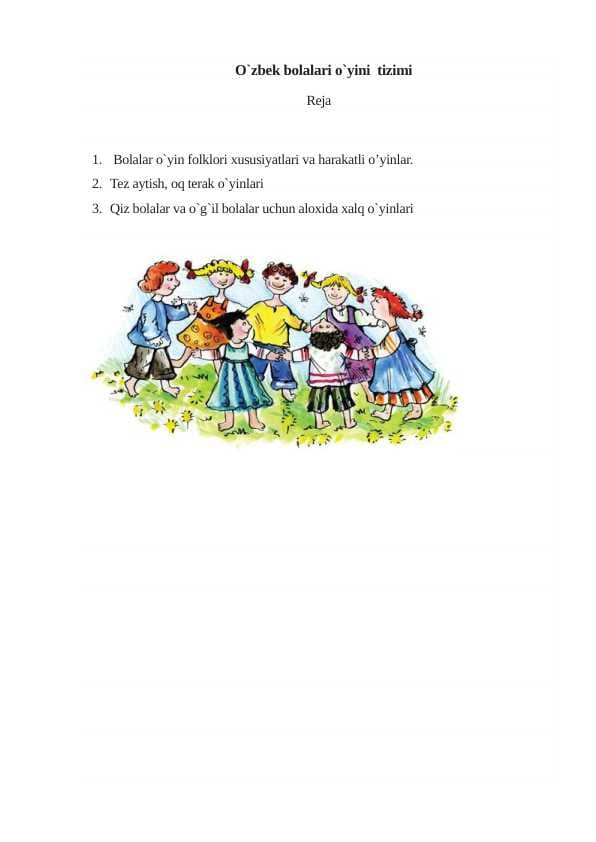 O`zbek bolalari o`yini  tizimi