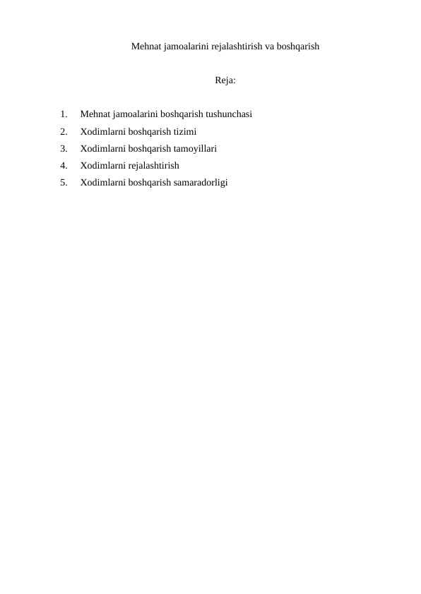 Mehnat jamoalarini rejalashtirish va boshqarish