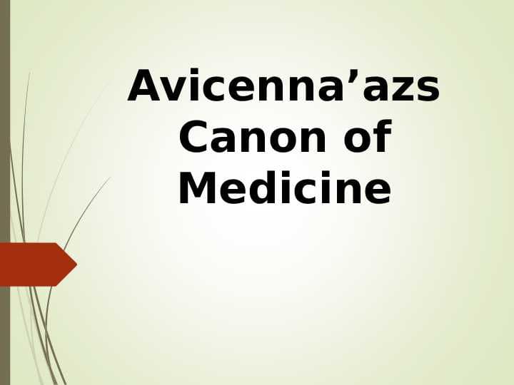 Avicenna’azs Canon of Medicine