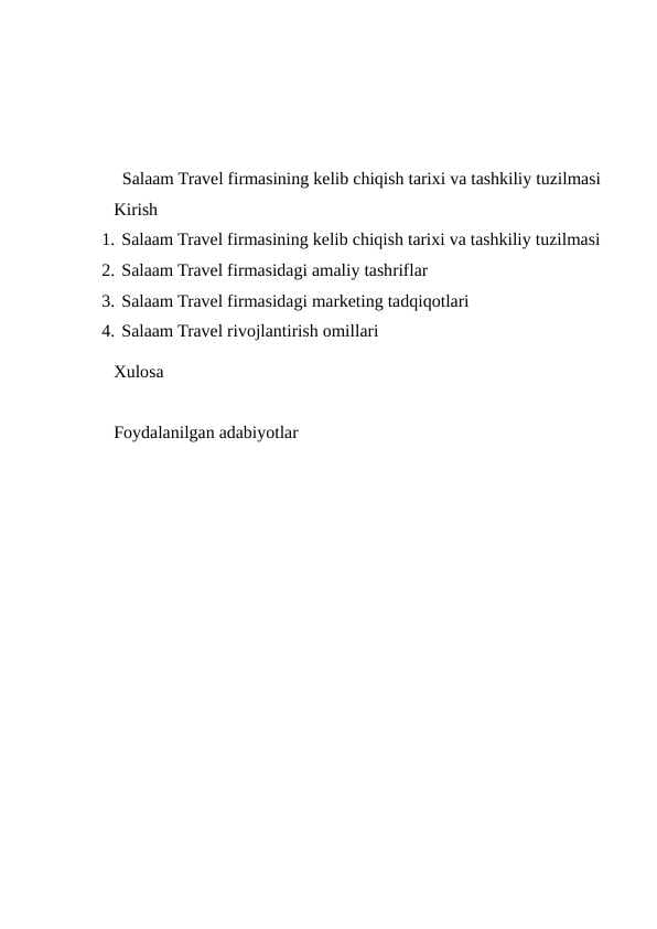 Salaam Travel firmasining kelib chiqish tarixi va tashkiliy tuzilmasi