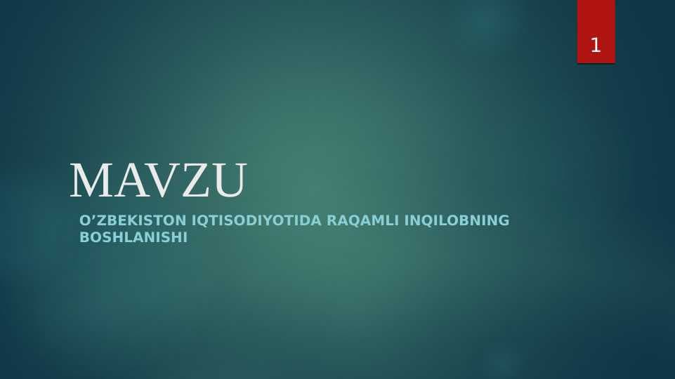 O’ZBEKISTON IQTISODIYOTIDA RAQAMLI INQILOBNING BOSHLANISHI