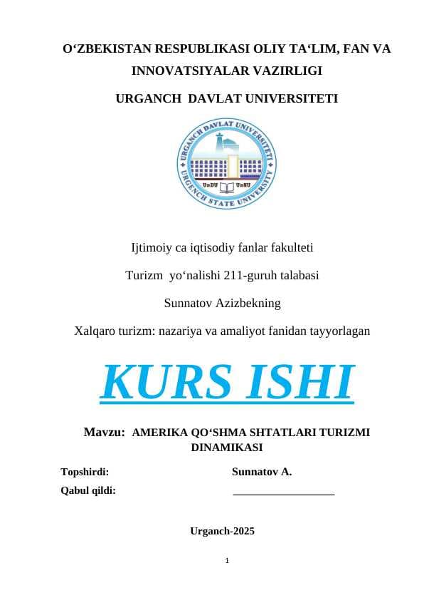 AMERIKA QOʻSHMA SHTATLARI TURIZMI DINAMIKASI AQSH