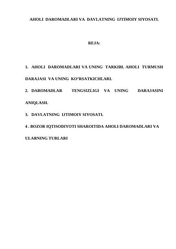 AHOLI  DAROMADLARI VA  DAVLATNING  IJTIMOIY SIYOSATI