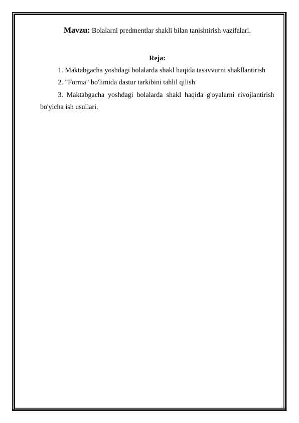 Bolalarni predmentlar shakli bilan tanishtirish vazifalari.