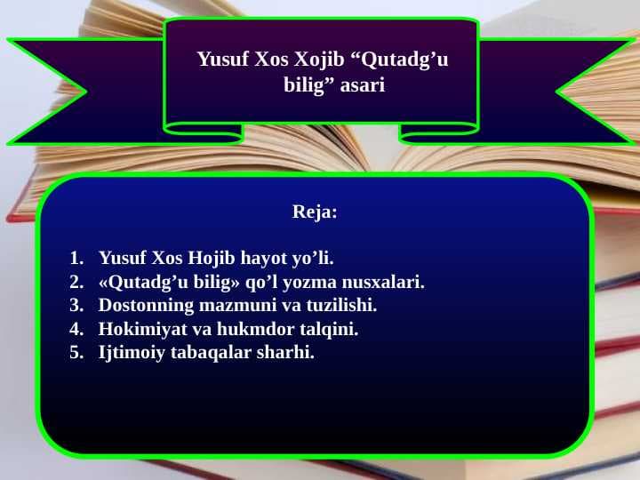 Yusuf Xos Xojib “Qutadg’u bilig” asari