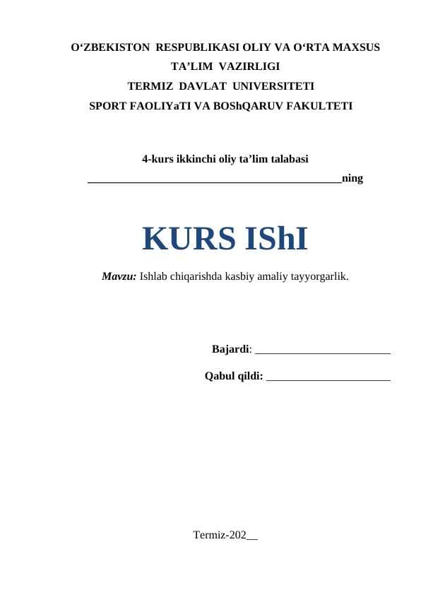 Ishlab chiqarishda kasbiy amaliy tayyorgarlik.