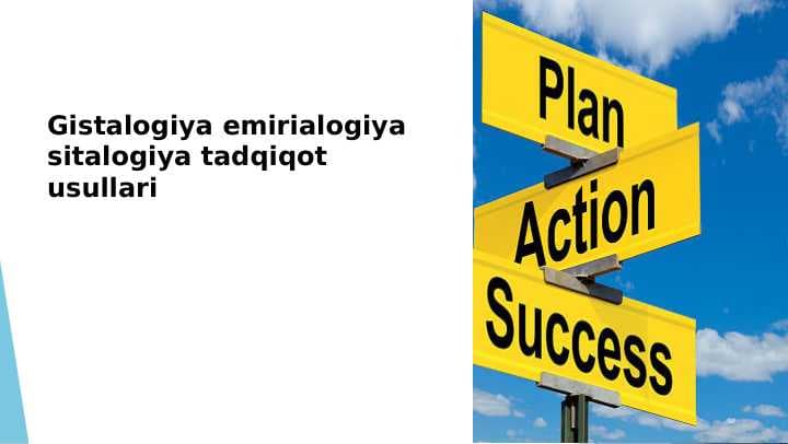 Gistalogiya emirialogiya sitalogiya tadqiqot usullari